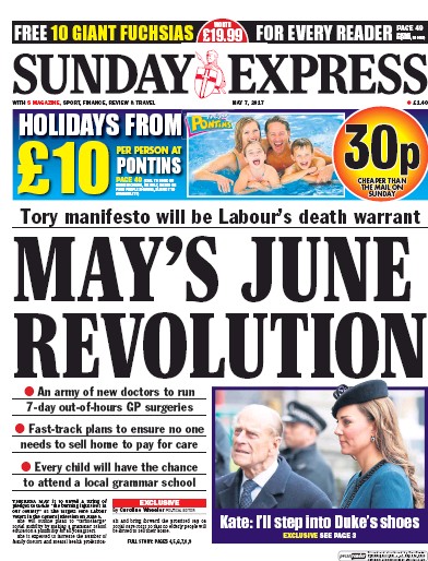 Daily Express Sunday Newspaper Front Page for 7 May 2017
