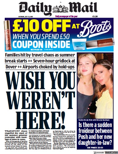 Daily Mail Newspaper Front Page for 23 July 2022