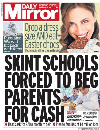Daily Mirror Newspaper Front Page for 10 April 2017