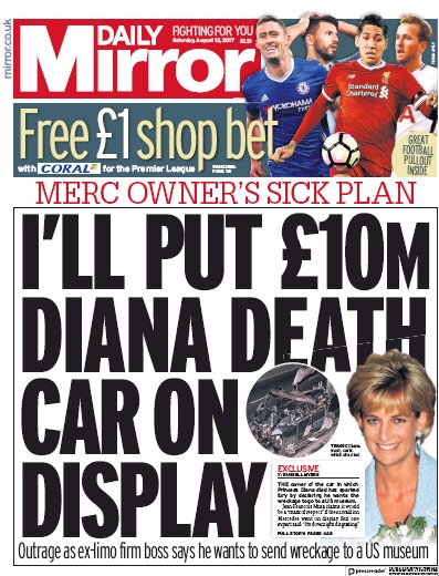 Daily Mirror Newspaper Front Page for 12 August 2017