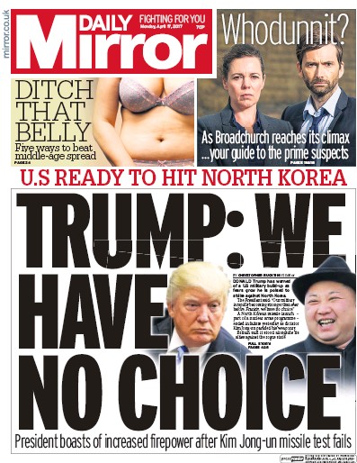 Daily Mirror Newspaper Front Page for 17 April 2017