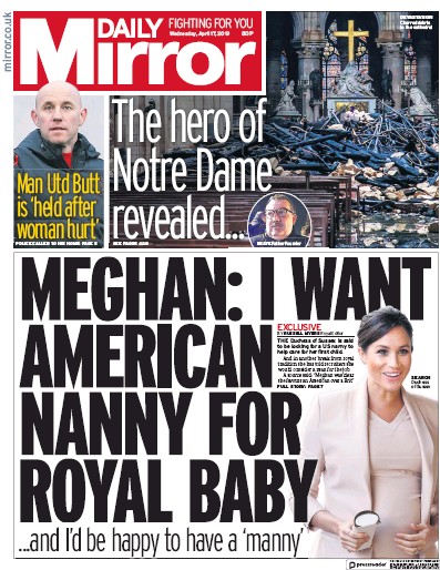 Daily Mirror Newspaper Front Page for 17 April 2019