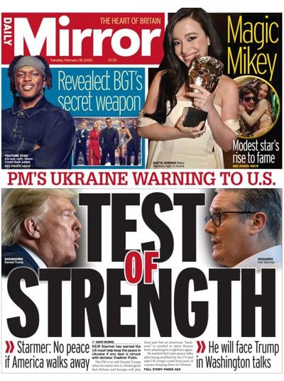 Daily Mirror (UK) Newspaper Front Page for 18 February 2025