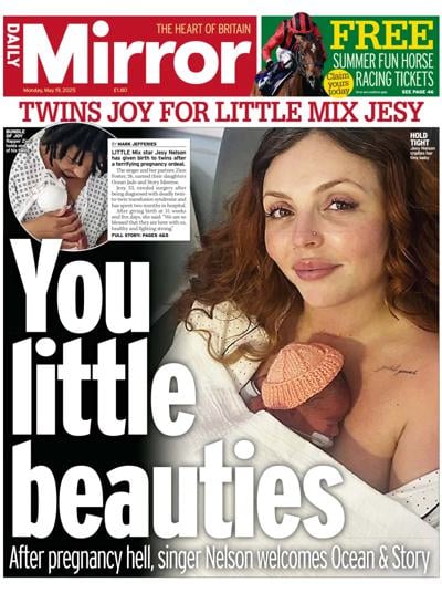 Daily Mirror (UK) Newspaper Front Page for 19 May 2025