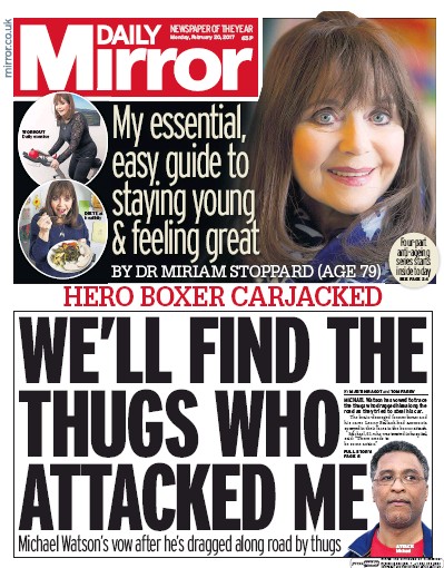 Daily Mirror (UK) Newspaper Front Page for 20 February 2017