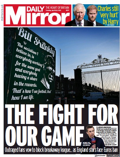 Daily Mirror (UK) Newspaper Front Page for 20 April 2021