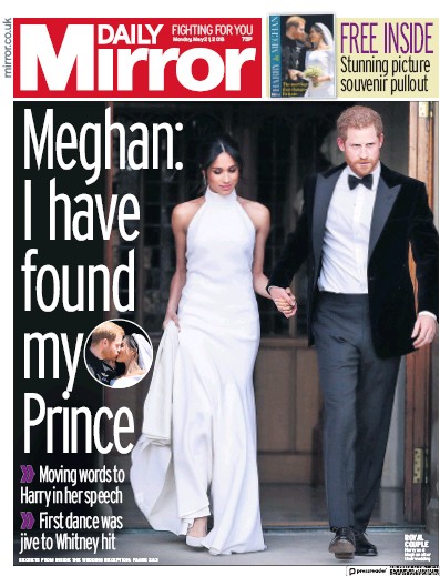 Daily Mirror (UK) Newspaper Front Page for 21 May 2018