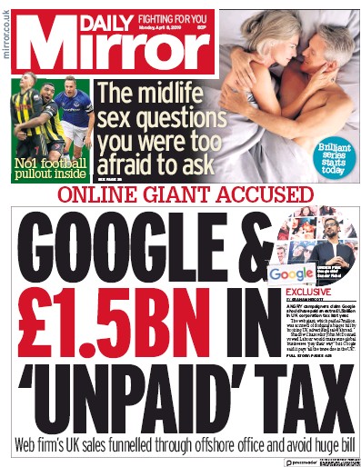 Daily Mirror Newspaper Front Page for 8 April 2019