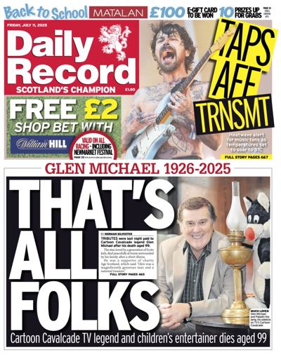 Daily Record (UK) Newspaper Front Page for 11 July 2025