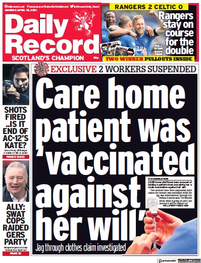 Daily Record (UK) Newspaper Front Page for 19 April 2021