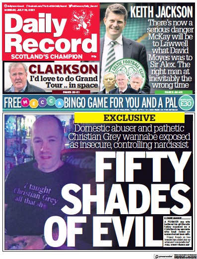 Daily Record (UK) Newspaper Front Page for 19 July 2021