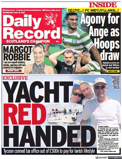 Daily Record (UK) Newspaper Front Page for 21 July 2021