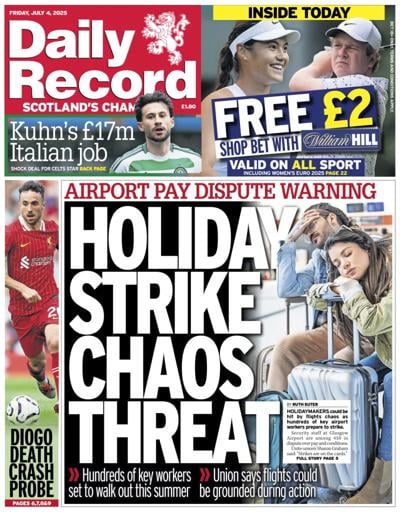 Daily Record (UK) Newspaper Front Page for 4 July 2025