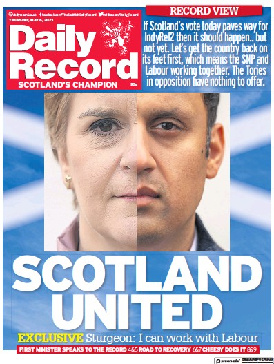Daily Record Newspaper Front Page for 6 May 2021