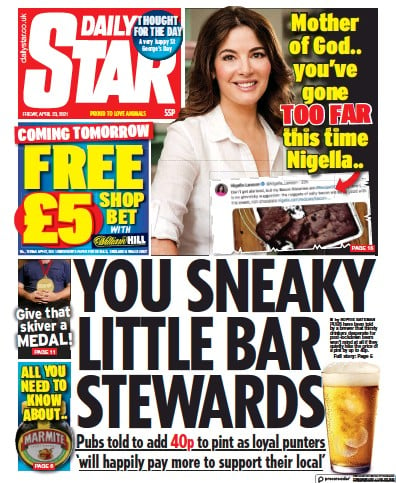 Daily Star (UK) Newspaper Front Page for 23 April 2021