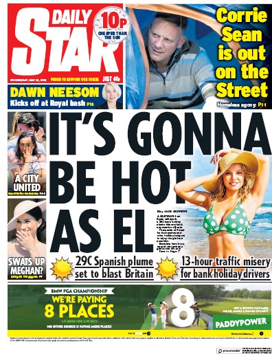 Daily Star (UK) Newspaper Front Page for 23 May 2018