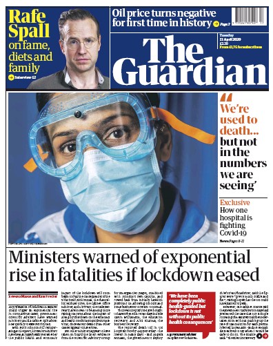 The Guardian Newspaper Front Page for 21 April 2020