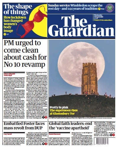 The Guardian (UK) Newspaper Front Page for 28 April 2021