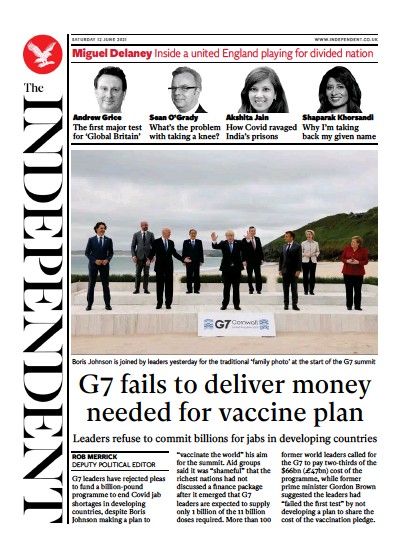 The Independent (UK) Newspaper Front Page for 13 June 2021