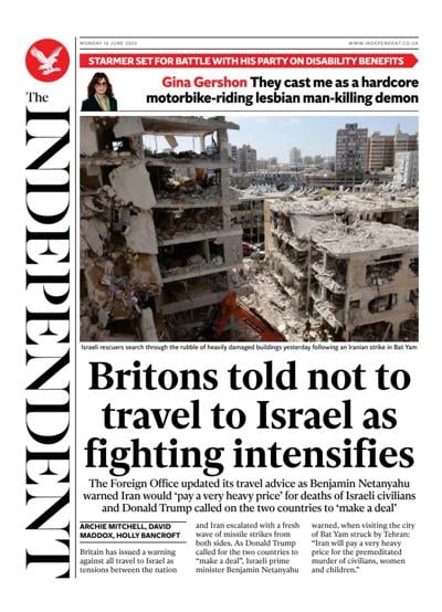 The Independent (UK) Newspaper Front Page for 16 June 2025