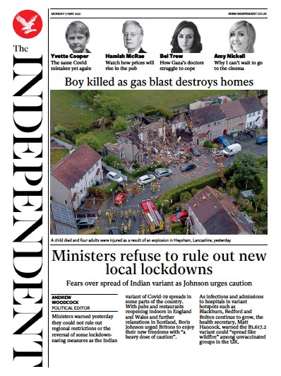 The Independent (UK) Newspaper Front Page for 17 May 2021