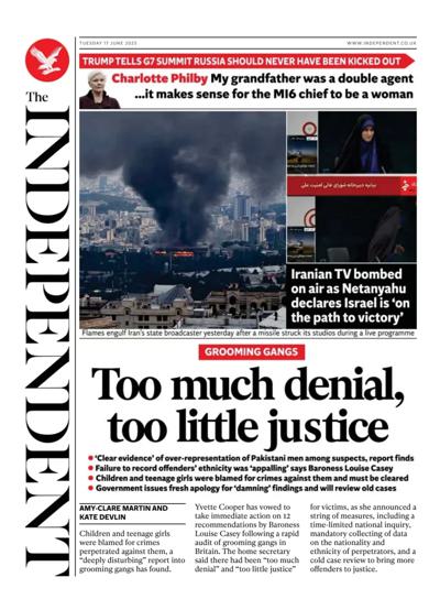 The Independent (UK) Newspaper Front Page for 17 June 2025