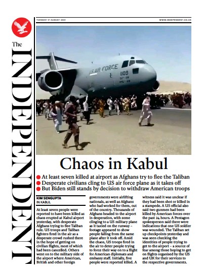 The Independent (UK) Newspaper Front Page for 17 August 2021