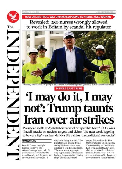 The Independent (UK) Newspaper Front Page for 19 June 2025