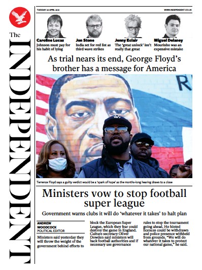 The Independent (UK) Newspaper Front Page for 21 April 2021