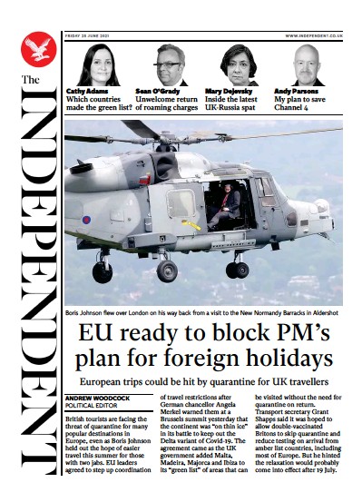 The Independent (UK) Newspaper Front Page for 26 June 2021