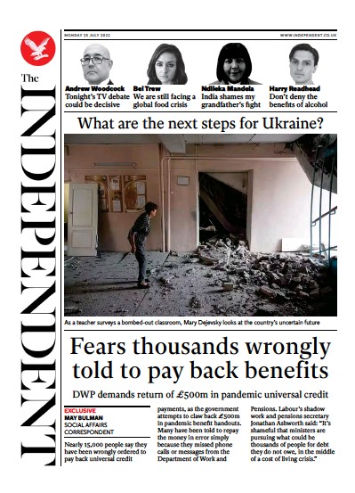 The Independent (UK) Newspaper Front Page for 26 July 2022