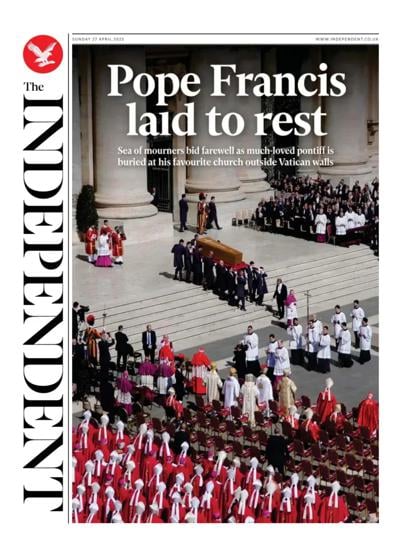 The Independent (UK) Newspaper Front Page for 27 April 2025