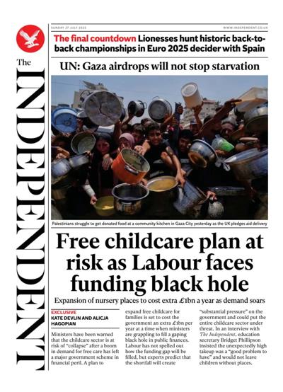 The Independent (UK) Newspaper Front Page for 27 July 2025