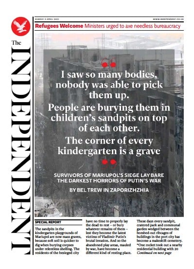 The Independent Newspaper Front Page for 4 April 2022