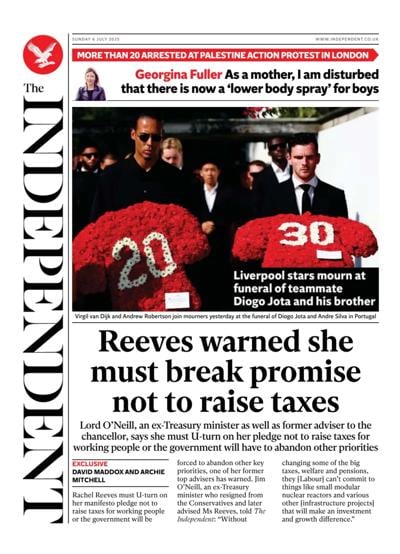 The Independent (UK) Newspaper Front Page for 6 July 2025