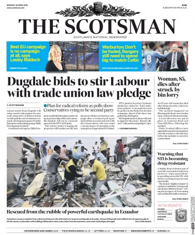 The Scotsman Newspaper Front Page for 18 April 2016