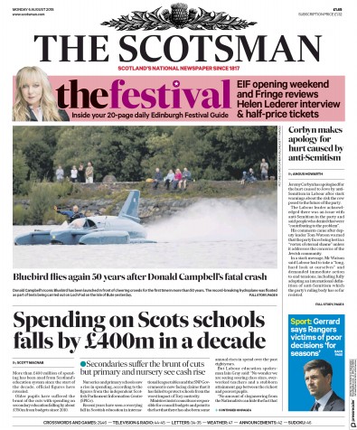 The Scotsman (UK) Newspaper Front Page for 6 August 2018
