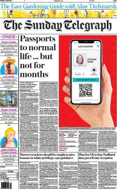 The Sunday Telegraph (UK) Newspaper Front Page for 4 April 2021